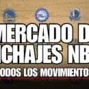Mercado de fichajes NBA 2025, en directo: Rumores, traspasos, agentes libres y todos los movimientos
