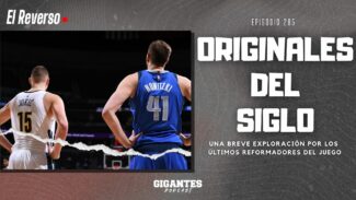Nuevo episodio de El Reverso en Gigantes: Originales del siglo