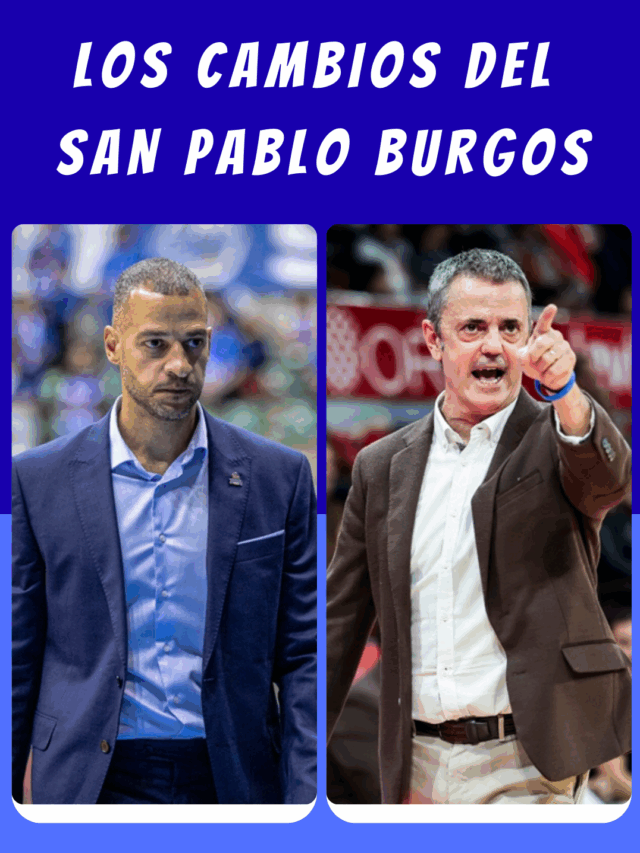 Los cambios del San Pablo Burgos