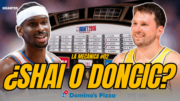 La Mecánica, ofrecida por Domino’s: El Redraft 2018 y el debate entre Doncic y Shai