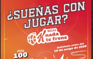 Las nuevas “Becas FEB K nada te frene” ofrecen hasta 500 euros para jugar a baloncesto federado a menores entre 8 y 17 años