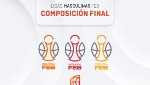 FEB confirma los equipos que competirán en Primera FEB, Segunda FEB y Tercera FEB en la temporada 26/27