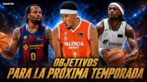 Qué les pedimos a los equipos de la Liga Endesa para la temporada 26/27: Analizamos los 18 proyectos